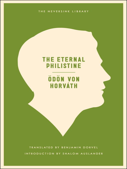 Title details for The Eternal Philistine by Odon Von Horvath - Available